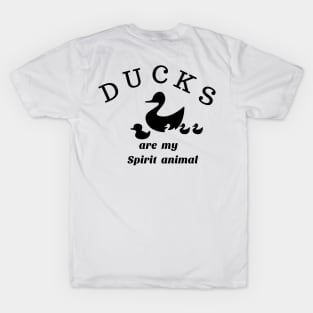 ducks spirit animal T-Shirt